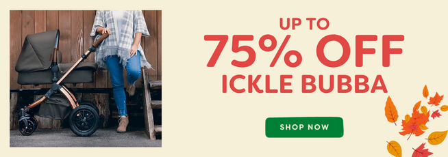75% Off Ickle Bubba